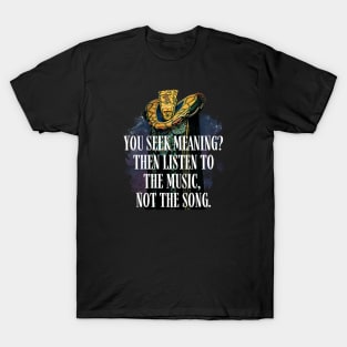 Listen to the music, not the song - Black - B5 Sci-Fi T-Shirt